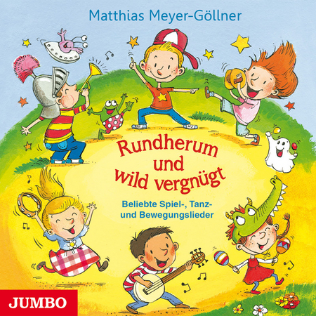 Musik Rundherum und wild vergnügt!