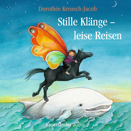 Musik Stille Klänge - leise Reisen