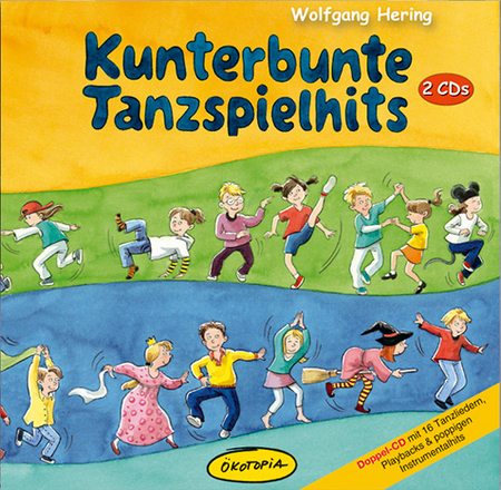 Musik Kunterbunte Tanzspielhits